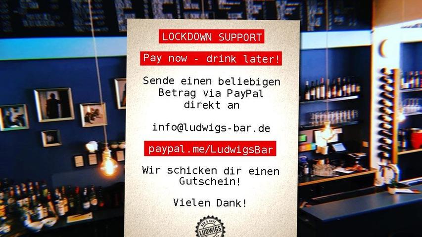 Das Ludwigs feierte gerade erst seinen 9. Geburtstag. Bekannt ist es neben der guten Getränkeauswahl auch für regelmäßige Live-Konzerte. Momentan geben allerdings Existenzängste den Ton an. Jetzt kann man Gutscheine für bessere Zeiten erwerben. "Damit hilfst du uns direkt und kannst dich schon auf zukünftige Begegnungen freuen, wenn du wieder im Ludwigs sitzt und auf den „Shutdown“ zurück blickst", schreiben die Betreiber auf Facebook. Über ein Paypal-Konto und die E-Mail-Adresse info@ludwigs-bar.de kann geholfen werden. Prost! Das Ludwigs feierte gerade erst seinen 9. Geburtstag. Bekannt ist es neben der guten Getränkeauswahl auch für regelmäßige Live-Konzerte. Momentan geben allerdings Existenzängste den Ton an. Jetzt kann man Gutscheine für bessere Zeiten erwerben. "Damit hilfst du uns direkt und kannst dich schon auf zukünftige Begegnungen freuen, wenn du wieder im Ludwigs sitzt und auf den „Shutdown“ zurück blickst", schreiben die Betreiber auf Facebook. Über ein Paypal-Konto und die E-Mail-Adresse info@ludwigs-bar.de kann geholfen werden. Prost!
