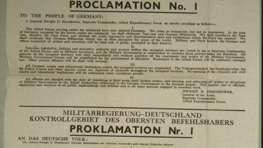 Die "Proklamation Nr.1" von General Dwight Eisenhower, Oberster Befehlshaber der Alliierten Streitkräfte.
