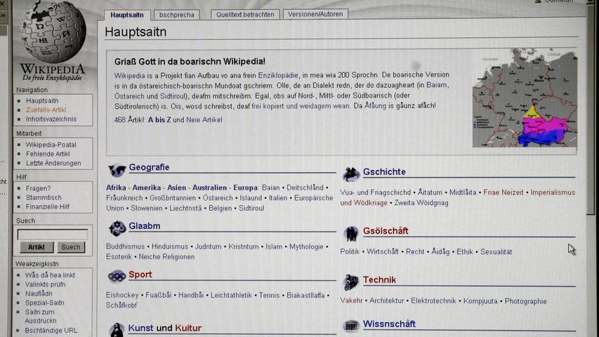 Derzeit gibt es Wikipedia-Artikel in 306 Sprachen, darunter auch Bayerisch (Boarisch) und Plattdeutsch (Plattdütsch). Übrigens: Mit mehr als 2,5 Millionen Einträgen ist die deutsche Version die viertgrößte Wikipedia. 