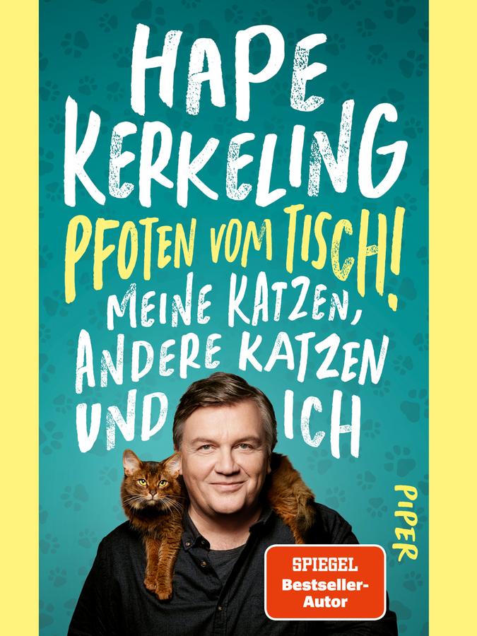 Hape Kerkeling: Pfoten vom Tisch! Meine Katzen, andere Katzen und ich. Piper Verlag, 304 Seiten, 22 Euro.
Hape Kerkeling: Pfoten vom Tisch! Meine Katzen, andere Katzen und ich. Piper Verlag, 304 Seiten, 22 Euro.