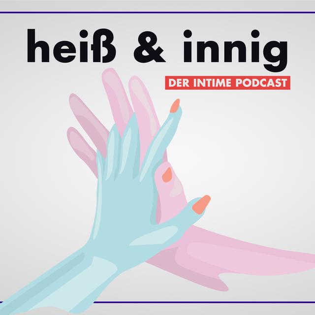 "heiß & innig" heißt unser Zuwachs - und der kommt im Audio-Format daher: Lena und Johannes sprechen über das, was uns alle interessiert - Liebe, Sex, Partnerschaft. Freu Dich drauf "heiß & innig" heißt unser Zuwachs - und der kommt im Audio-Format daher: Lena und Johannes sprechen über das, was uns alle interessiert - Liebe, Sex, Partnerschaft. Freu Dich drauf