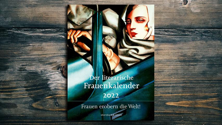 Puristisch, aber mit weiblichem Fokus ist "Der literarische Frauenkalender" von Unda Hörner ausgerichtet (ebersbach & simon, 22 Euro). Das Thema "Frauen erobern die Welt!" wird gleichwohl noch länger aktuell sein... lups