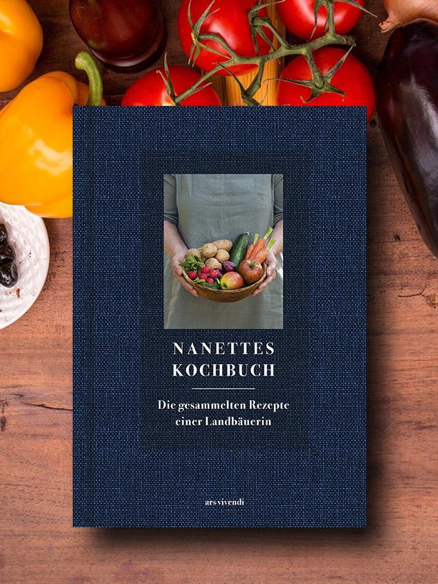 Nanettes Kochbuch. Die gesammelten Rezepte einer Landbäuerin. ars vivendi, 255 Seiten, 25 Euro.
