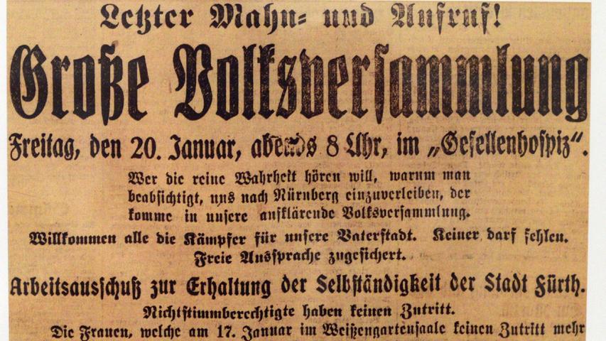 Fürth feiert 100 Jahre Nicht-Eingemeindung nach Nürnberg. Das Stadtmuseum hat viele Dokumente aus dieser Zeit zusammengetragen, unter anderem diese Zeitungsanzeige gegen den Zusammenschluss.