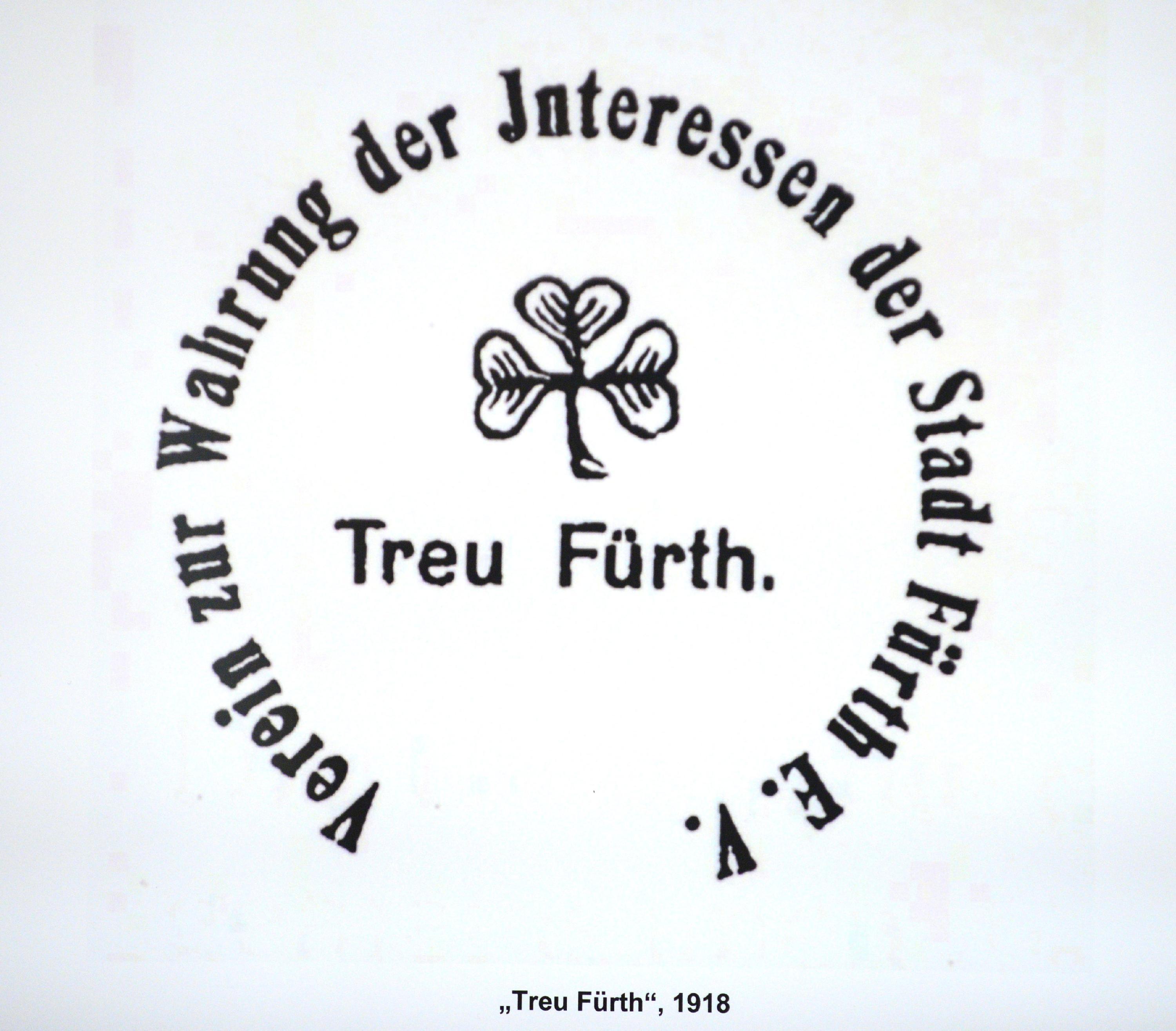 Der eigens gegründete Verein "Treu Fürth" setzte sich gegen die Eingemeindung ein.