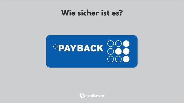 Payback selbst gibt an, dass die für die Registrierung notwendigen Zahlungs- und Stammdaten einmalig unter Einhaltung von Bankenstandards an den Zahlungsdienstleister übermittelt und dort auf gesicherten Servern gespeichert werden. Der Händler erhält die Zahlungsdaten nicht, bei ihm landet nur die Payback-Kundennummer. Das Unternehmen verspricht, Kundendaten nicht an Dritte – außer den Partnerunternehmen – weiterzugeben. Selbst erhebt Payback zum Beispiel den Einkaufsort und wertet diesen für passgenaue Werbung aus.