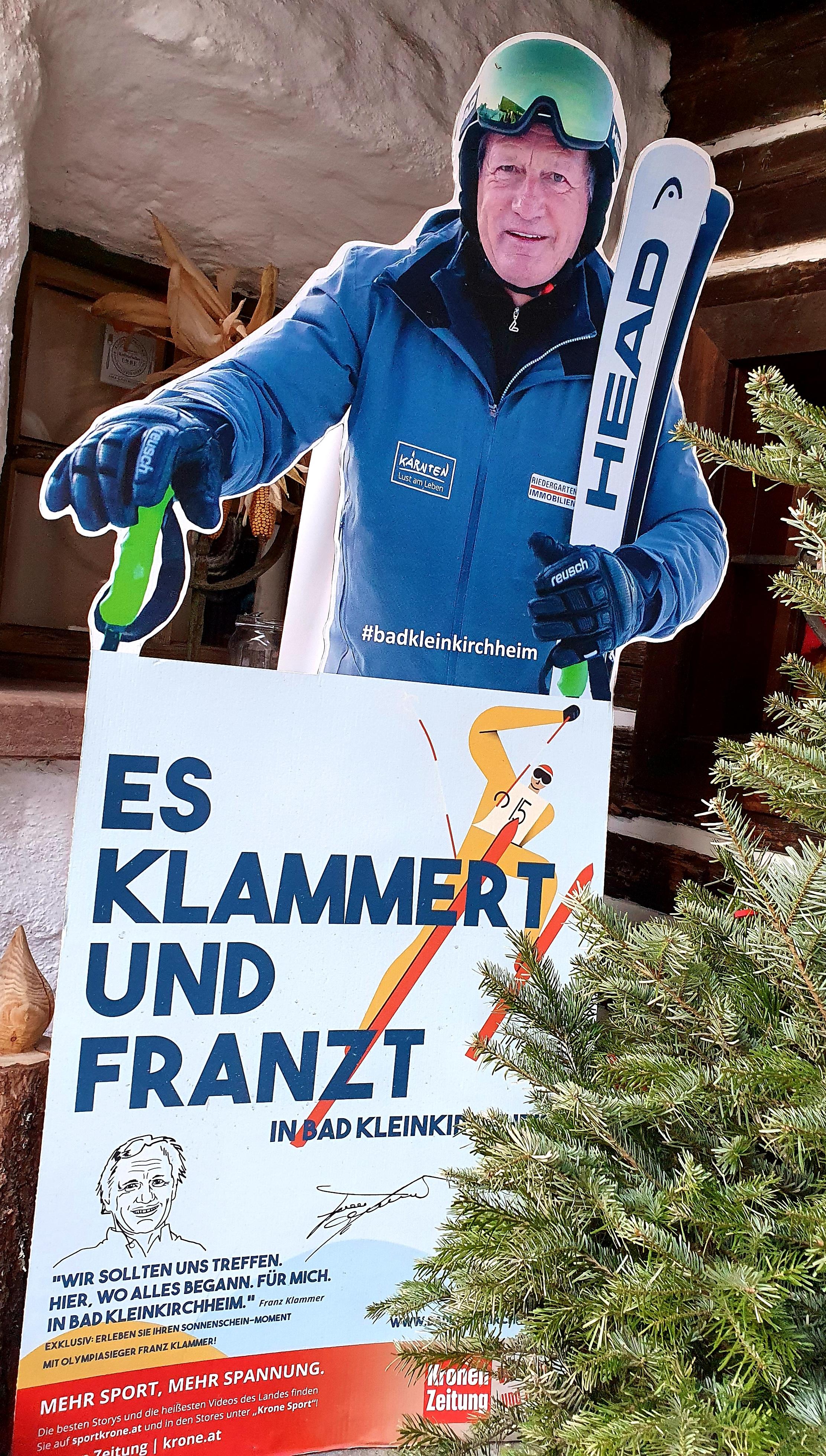 Überall in Bad Kleinkirchheim lacht Franz Klammer die Touristen an. Der Skirennläufer wurde 1976 Olympiasieger und ist mit 25 Abfahrtssiegen und dem fünfmaligen Gewinn des Abfahrtsweltcups (unter anderem in seinem Heimatort) bis heute der erfolgreichste Rennläufer dieser Disziplin in der Weltcupgeschichte – mit ihm können ambitionierte Skitouristen in Bad Kleinkirchheim ein paarmal im Jahr nach vorheriger Anmeldung schon um sieben auf den Brettern stehen, als erste über frisch präparierte Pisten wedeln und anschließend beim gemeinsamen Frühstück miteinander fachsimpeln. 
