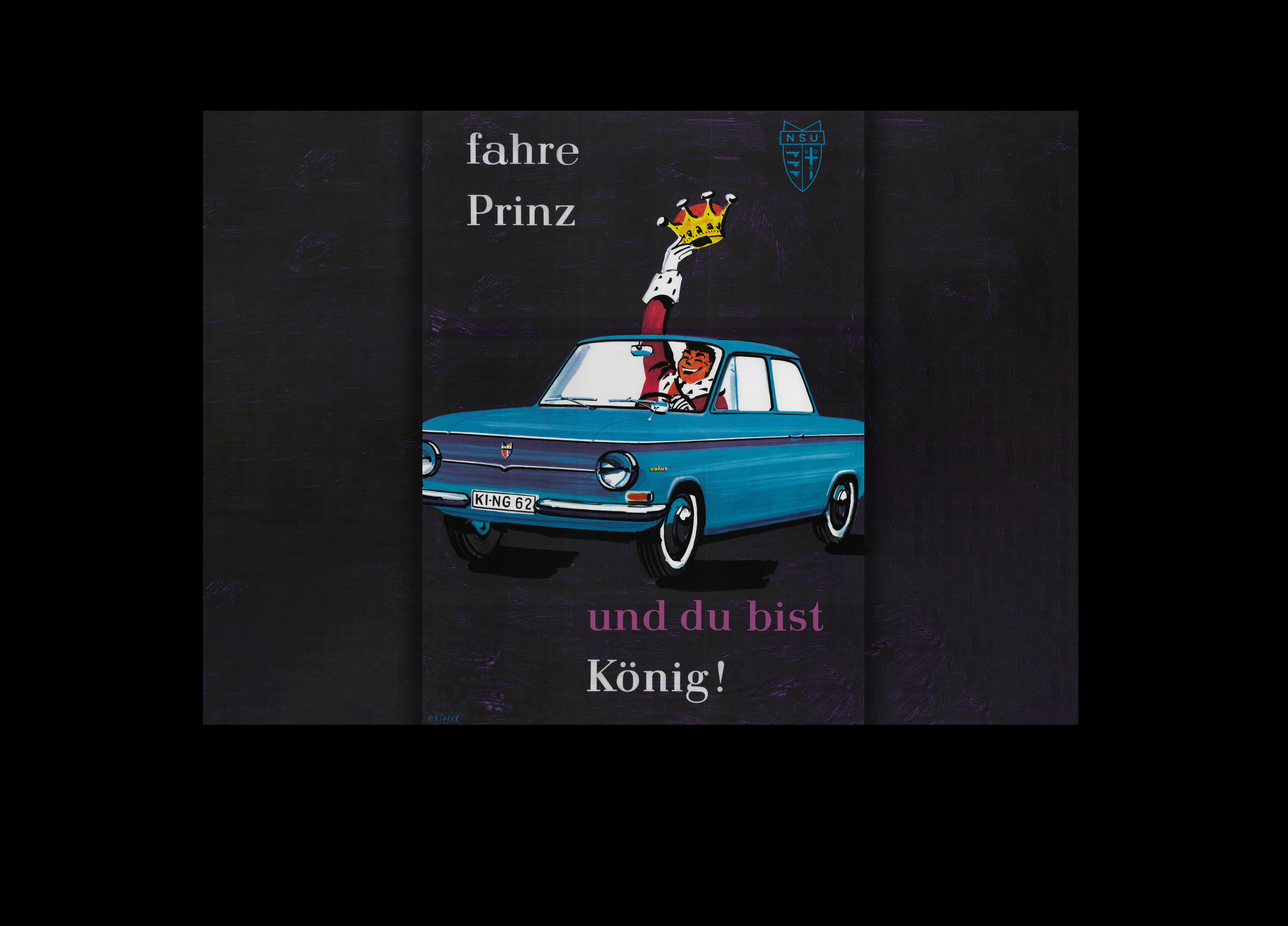 "Fahre Prinz und du bist König": Werbeplakat vom Anfang der 1960er-Jahre.