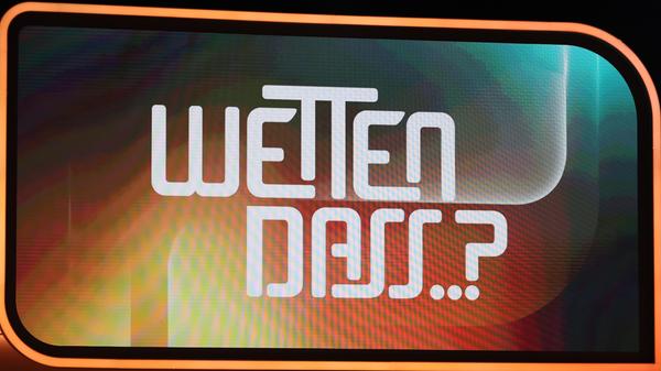 "Wetten, dass..?"