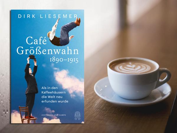 Wunderbar erzählt: Dirk Liesemers Buch über die literatischen Cafés der Jahrhundertwende.