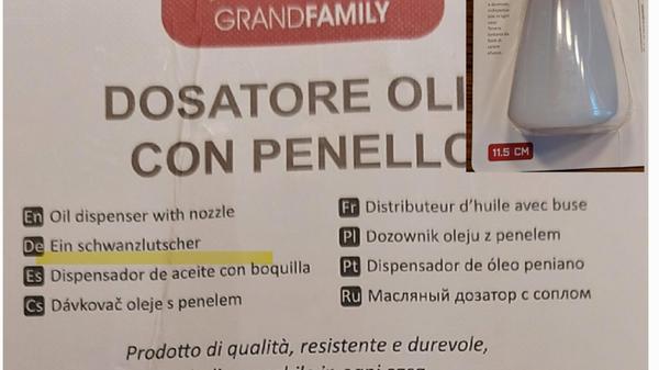 Achtung, es wird diesmal etwas derber - doch diese Übersetzung stand nun mal auf dem Produkt: „Diesen Ölspender mit Bürste habe ich in Italien in einem der vielen Chinaläden gekauft. Man beachte die Bezeichnung auf Deutsch“, schreibt uns Leserin „Conny“ per E-Mail - Nachname und Wohnort leider unbekannt