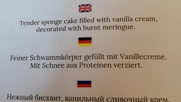 "Gesehen in Karlsbad in einem Cafe. Das Ganze war ein Bisquitkuchen", schreibt uns Leserin Barbara Pesavento aus Leinburg.
