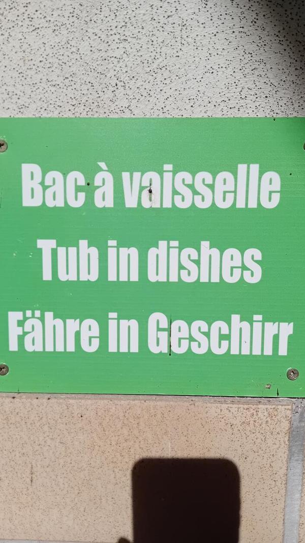 Auf einem Campingplatz im französischen Jura hat Doris Weber aus Nürnberg dieses lustige Schild gesehen.