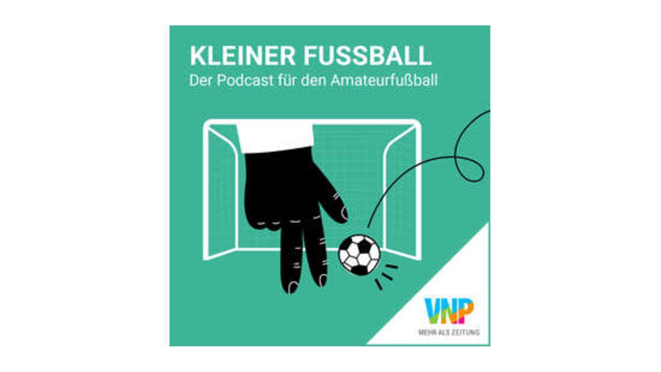 Kleiner Fußball. Der Podcast für den Amateurfußball - Folge 1