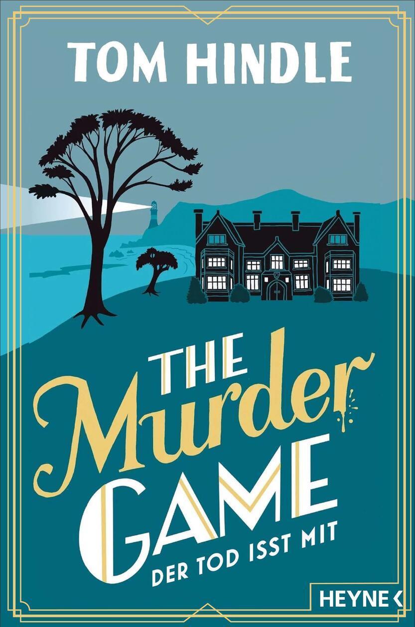The Murder Game Der Tod isst mit von Tom Hindle