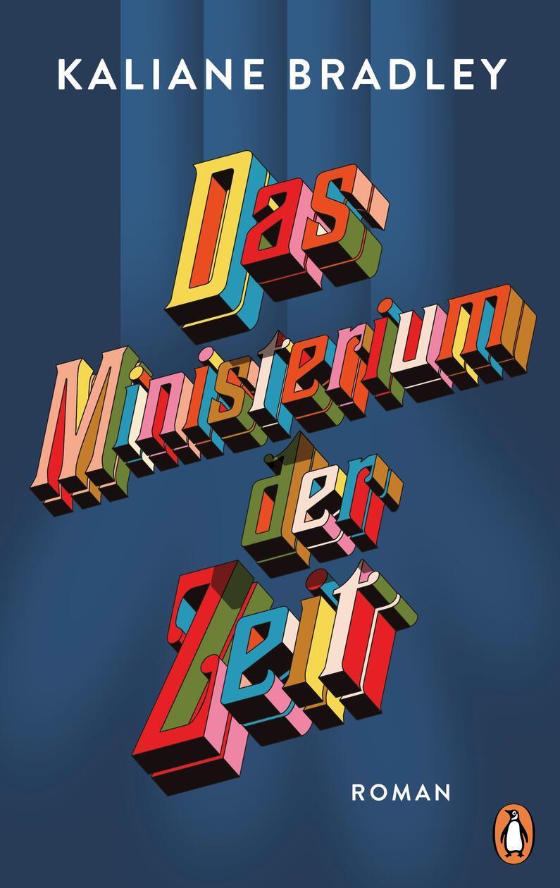 Das Ministerium der Zeit von Kaliane Bradley