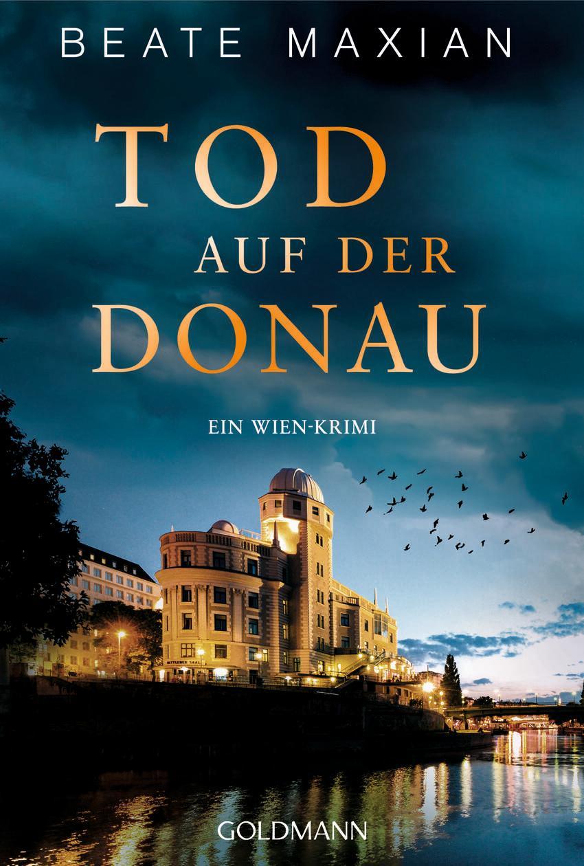 Tod auf der Donau von Beate Maxian