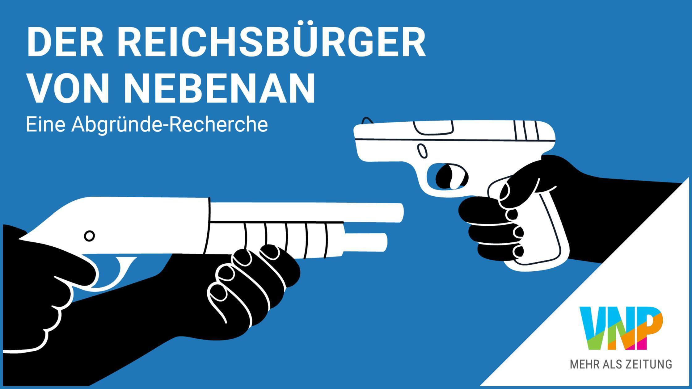 VNP_Podcast_Reichsbuerger_16zu9