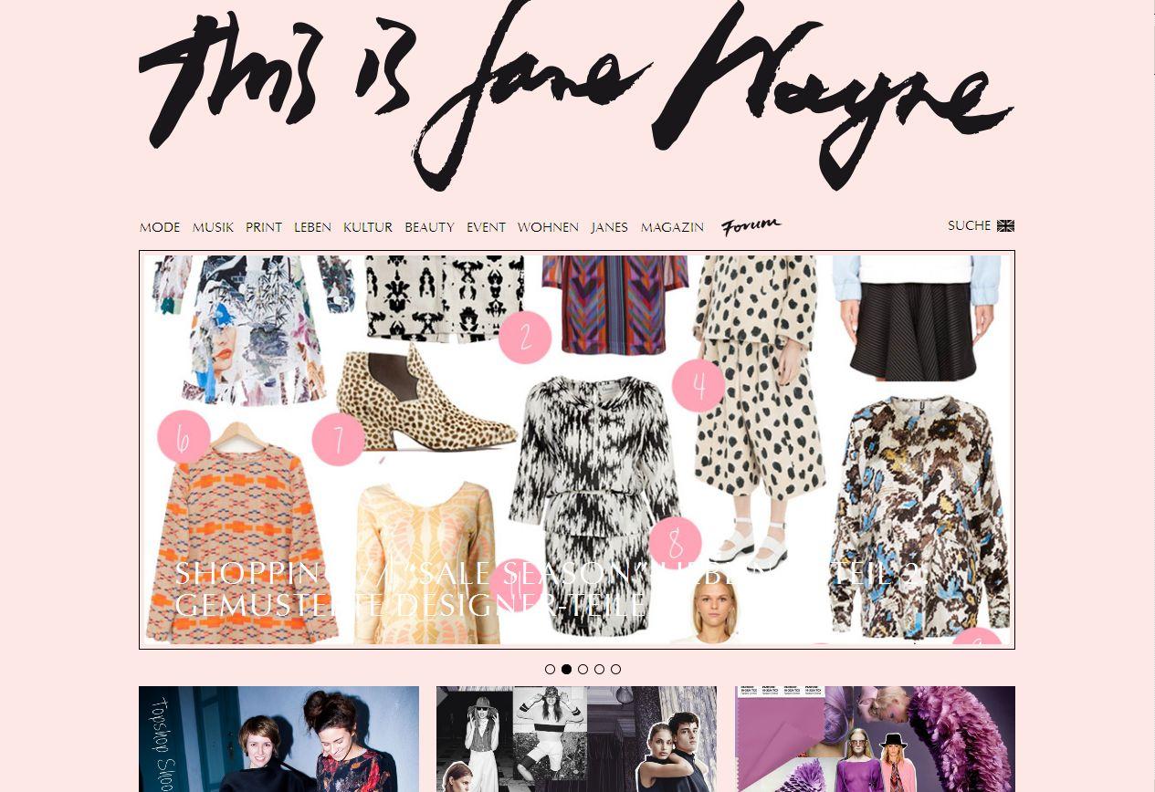 Im Fokus des 2010 von Sarah Gottschalk und Nike van Dinther gegr&uuml;ndeten Blogs This Is Jane Wayne stehen neben Mode auch Musik, Menschen, Kultur und Gef&uuml;hle. Das Blog soll "berieseln, aber auch zum Nachdenken, Nicken oder Kopsch&uuml;tteln, Entdecken und Teilen" anregen.