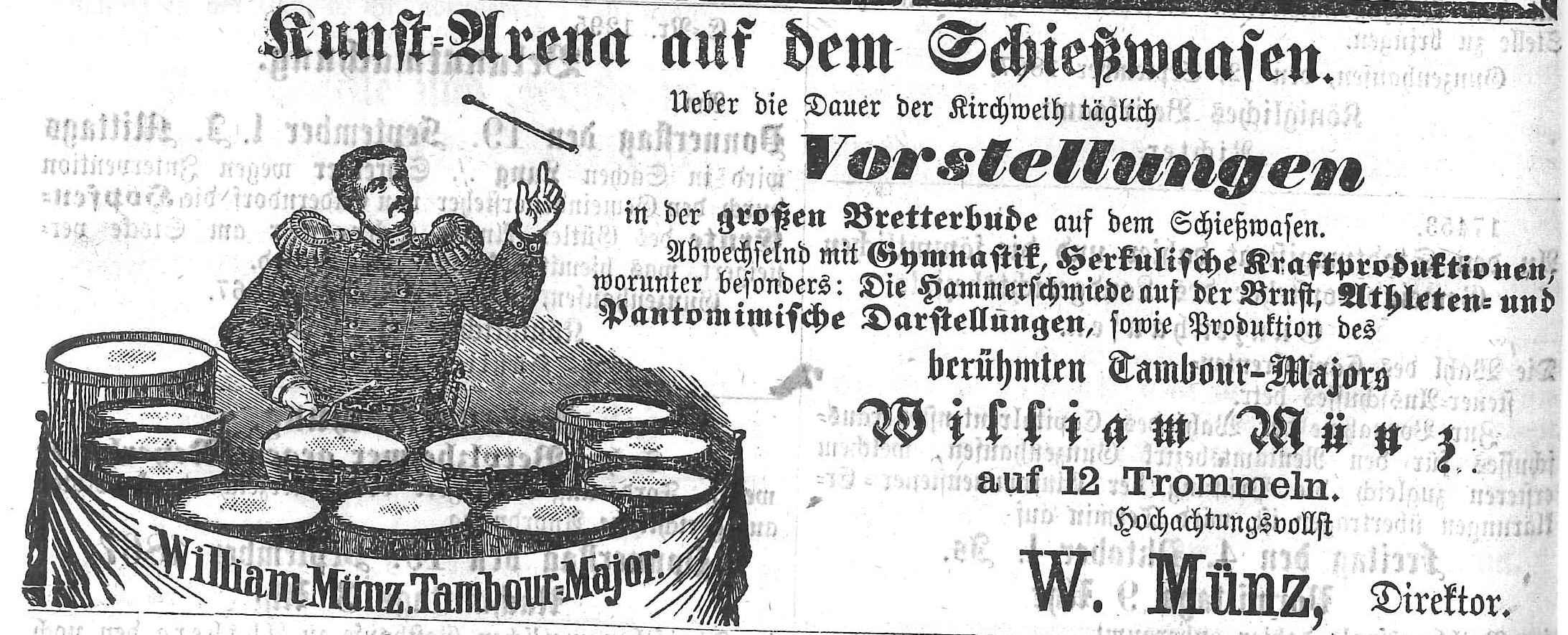 Der berühmte Tambour-Major William Münz mit seinen zwölf Trommeln war 1867 neben Gymnastik und herkulischen Kraftproduktionen eine der Attraktionen.