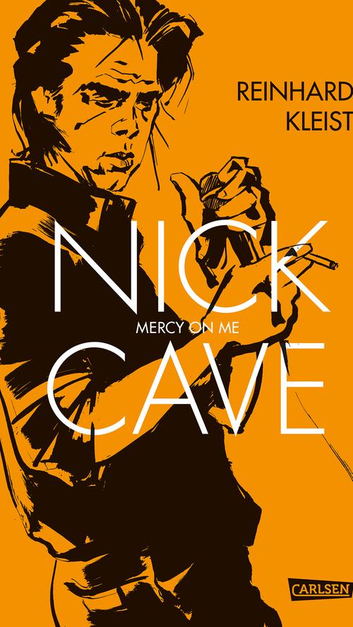 "Nick Cave – Mercy on me" von Reinhard Kleist (Carlsen Verlag)