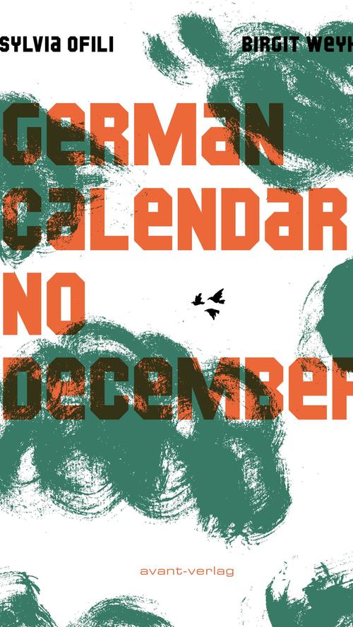 "German Calendar No December" von Birgit Weyhe und Sylvia Ofili (avant-verlag)