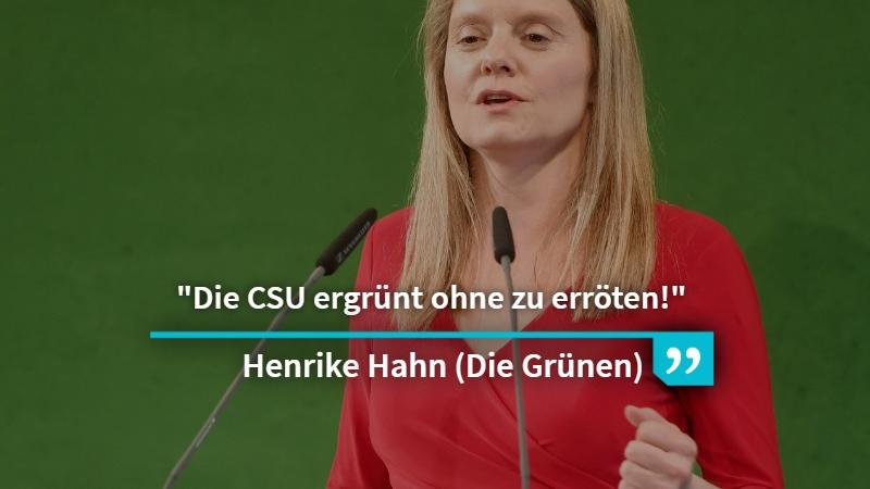 Henrike Hahn, Spitzenkandidatin der Grünen aus München verhöhnte den plötzlichen Kurswechsel der CSU in der Umweltpolitik .