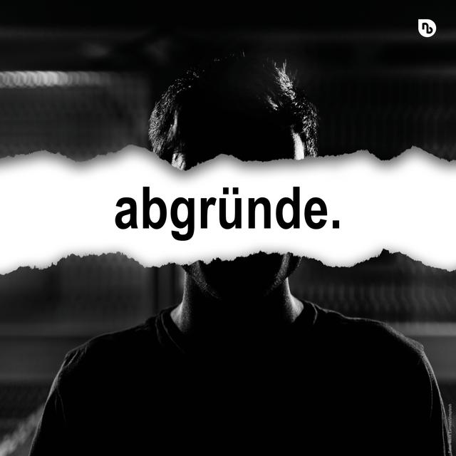 Abgründe Abgründe